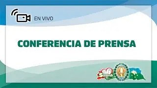 CONFERENCIA DE PRENSA