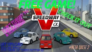 V-SPEEDWAY FREE GAME ON QUEST 2 (1)08282023