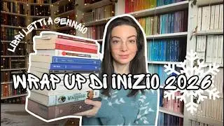 WRAP UP di inizio 2026. Recap delle mie letture di gennaio, recensione libri letti