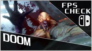 DOOM | FPS Check &bull; Nintendo Switch Gameplay