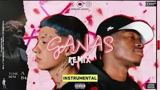 GANAS - (REMIX) | EL CLOOY ❌ BLESSD (Instrumental)