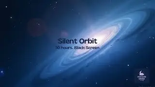 Silent Orbit | 10 Hours Black Screen ASMR for Deep Sleep | Space Sounds, No Talking, No Music