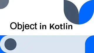 Object in Kotlin || Static in Java