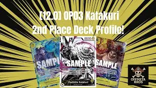 [12.0] 2nd Place OP03 Y Katakuri Deck Profile! | One Piece Card Game