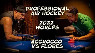 Professional Air Hockey Match - 2022 World Championship - Brian Accrocco vs Justin Flores