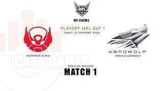 BTR VS AEROWOLF GAME 1 PLAYOFF MPL SEASON 6 DAY 1