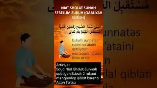 NIAT SHOLAT SUNAH QABLIYAH SUBUH LENGKAP #niatsholat #shorts