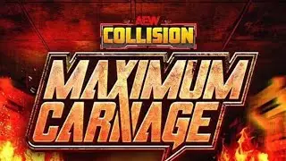 AEW FIGHT FOREVER | COLLISON MAXIMUM CARNAGE | Night 1 | 1/17/26 | Match 1