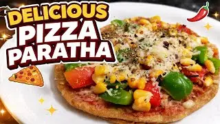 एक बार ये पिज़्ज़ा पराठा बना लिया तो सारे पराठे भूल जायेंगे || Pizza Paratha Recipe ||
