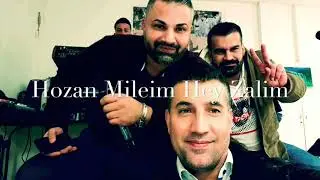 Mileim Hey Zalim / Salim Mawal Mewal 2020 Strana Rahmetiye Fakir Xidir