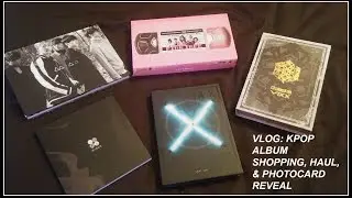 VLOG: KPOP ALBUM SHOPPING, HAUL & PHOTOCARD REVEAL