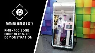 PMB-700 EDGE Mirror Photo Booth Demonstration