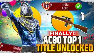 Finally AC80 Top 1 Title Unlocked 🇮🇳 | AC80 Top 1 Player 👑