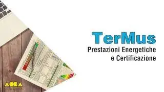 Certificazione energetica  nuove norme UNI/TS 11300 TerMus
