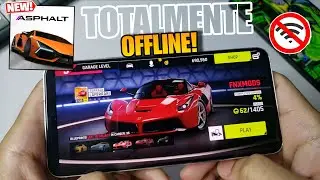 🔥 SAIU ASPHALT 9 LEGENDS OFFLINE: MODO CAMPANHA 100% NO ANDROID! 💥