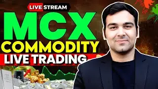 MCX LIVE | GOLD, SILVER, Crude, NG 🔥✅ #livetrading #mcx
