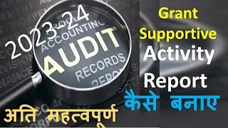 Activity Report Kaise Banaye 2023-24 II Major Document of Every NGO