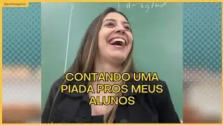 Contando uma piada pros meus alunos 👀