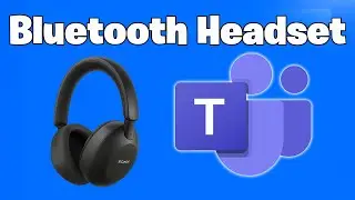 How To Fix Bluetooth Headset Not Working in Microsoft Teams - NEW 2026🎧