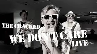 The Cracked - We Don&acute;t Care. Live at The Job Centre.