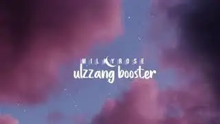 ❝ulzzang booster❞subliminal