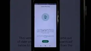 This version of whatsapp became out of date WhatsApp update problem out of date error problem solve
