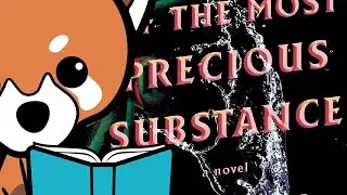The Book of the Most Precious Substance | Book Review