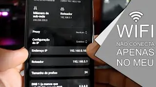 SÓ O MEU CELULAR NÃO CONECTA NO WIFI (Outros conectam)