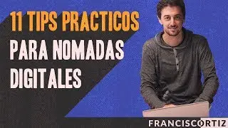 Consejos para trabajar por el mundo - Ser Nómada Digital | PCF #134