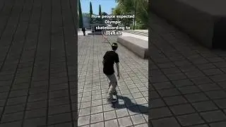 How people expected Olympic skateboarding to look like #fyp #skate3 #olympics #gaming #skateea