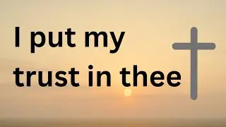 Trusting God in Times of Fear | Psalm 56:3&ndash;4