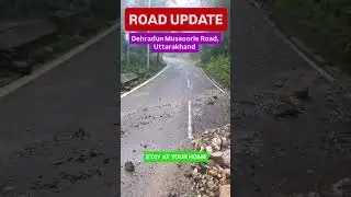 dehradun Mussoorie current road update please stay home 🏠 #mountains #shortvideo #shorts