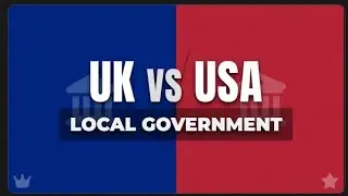 Local Government System of UK vs USA | Complete Comparison Explained (2025)