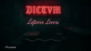 DICTVM - Leftover Lovers ((( Sub-Bass Dark Dub for headphones / sound system )))