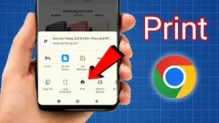 How to print google chrome browser from phone