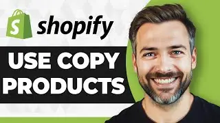 How to Use Copy Products on Shopify (Step By Step) (2026 Guide)