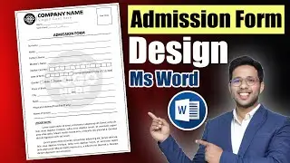 How to Make Printable Admission Form Design in Microsoft Word Hindi Tutorial !