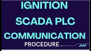 IGNITION SCADA PLC Communication| PLC Configuration In IGNITION Gateway | PLC Connection In IGNITION