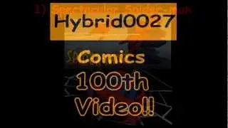 Video #100 Spectacular!!! Part 3: Top Superhero Cartoons After 2000