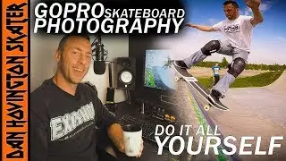 Skateboarding Gopro Photo : How to do it all yourself