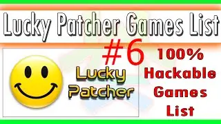 Lucky Patcher Hackable Games List [Best 10] Part 6