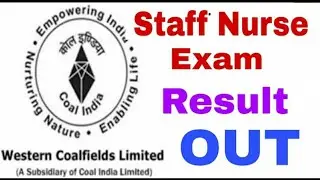 WCL Staff Nurse Exam Final Merit List Out|| WCL Staff Nurse Waiting List//High Tech Nurse