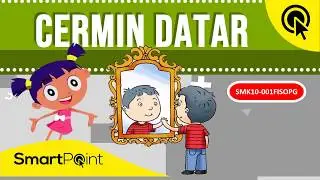 Sifat Cermin Datar (SmartPoint SMK10-001FISOPG)