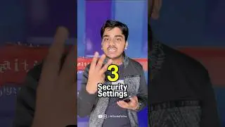 Android Mobile Phone में ये 3 Security Settings जरूर करें! 🔥