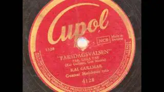 Kai Gullmar - Farsdagsvalsen