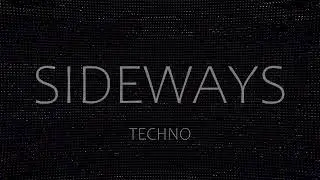 DJ SIDEWAYS - SUNDAY SESSION - TECHNO