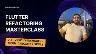 Flutter Refactoring Masterclass: 7.1 - View-ViewModel-Mixin Architecture (Prompt + Skill)