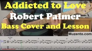 Addicted to Love - Bass Cover and Lesson