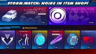 *NEW* Storm Watch: Noire Black Market Decal In The Item Shop!-Rocket League Item Shop Today 6/28/23