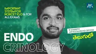 ENDOCRINOLOGY Simplified (తెలుగులో) | NORCET 10.O, EMRS, RRB, RML, SGPGI, NIMHANS | MEDsee Nursing
